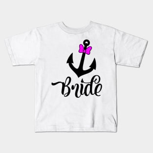 Bride Anchor Kids T-Shirt